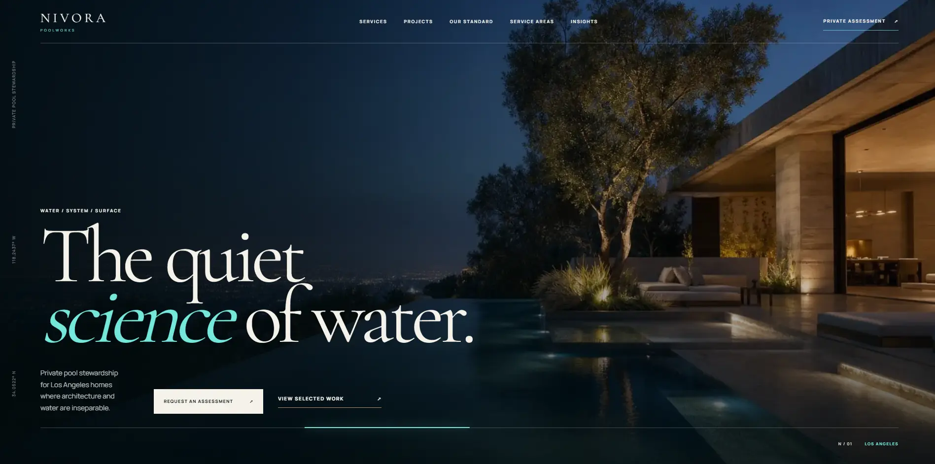 Screenshot of the NIVORA Poolworks website homepage, showing a dark hero image of a Los Angeles pool at night with the headline 'The quiet science of water' and Request an Assessment and View Selected Work buttons
